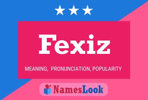 Póster del nombre Fexiz