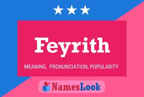 Póster del nombre Feyrith