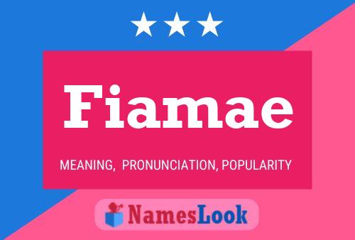 Póster del nombre Fiamae