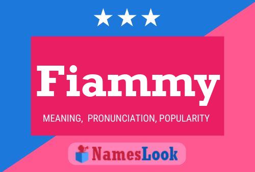 Póster del nombre Fiammy