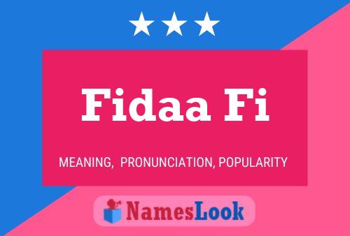 Póster del nombre Fidaa Fi