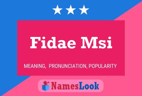 Póster del nombre Fidae Msi