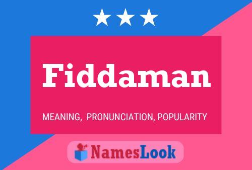 Póster del nombre Fiddaman