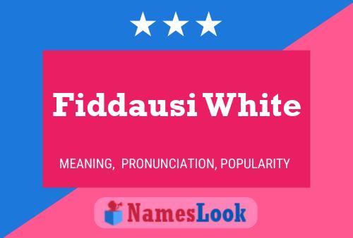 Póster del nombre Fiddausi White