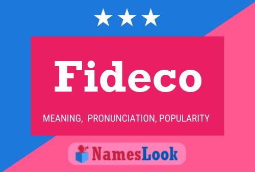 Póster del nombre Fideco