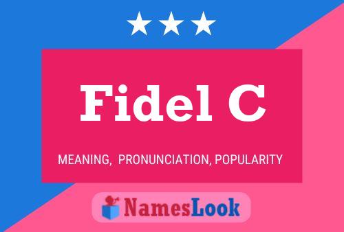 Póster del nombre Fidel C