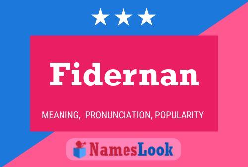 Póster del nombre Fidernan