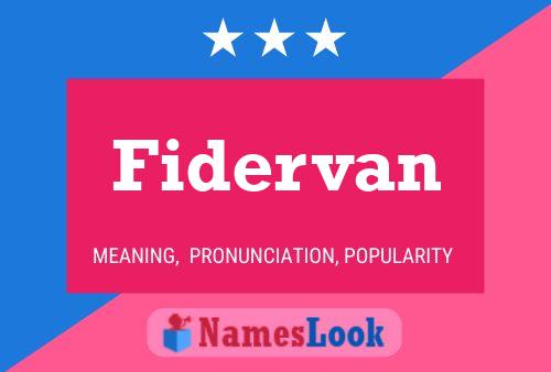 Póster del nombre Fidervan