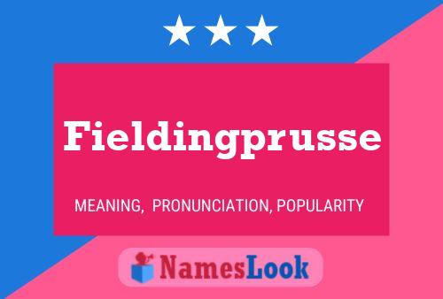 Póster del nombre Fieldingprusse