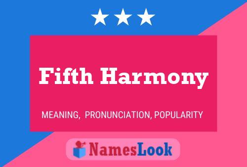 Póster del nombre Fifth Harmony