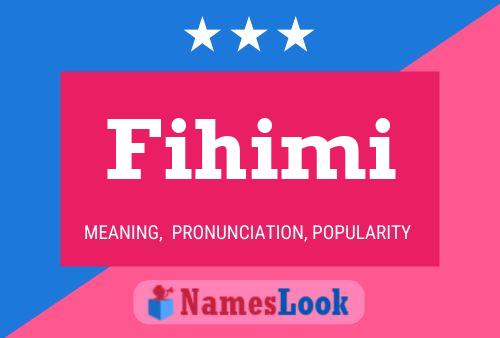 Póster del nombre Fihimi