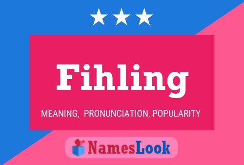 Póster del nombre Fihling