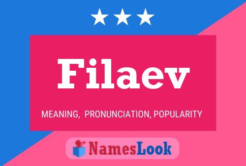 Póster del nombre Filaev