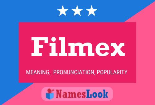 Póster del nombre Filmex