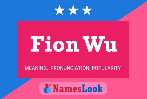 Póster del nombre Fion Wu