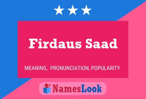 Póster del nombre Firdaus Saad