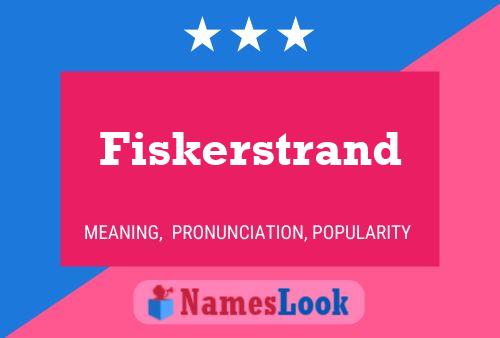 Póster del nombre Fiskerstrand