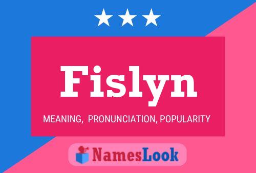 Póster del nombre Fislyn