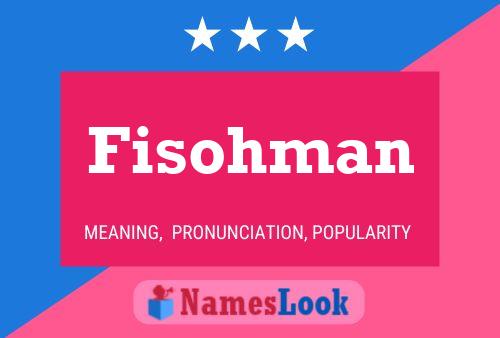 Póster del nombre Fisohman