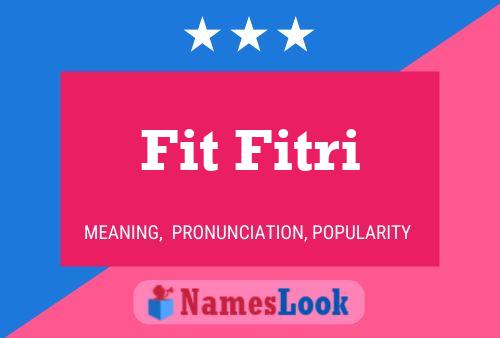 Póster del nombre Fit Fitri