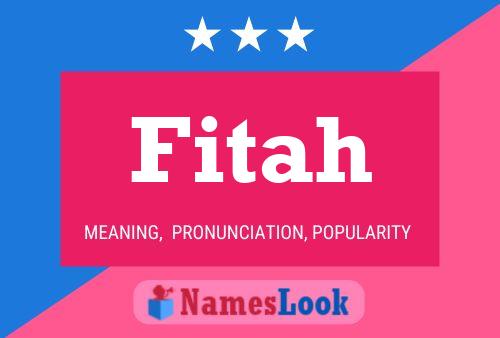 Póster del nombre Fitah