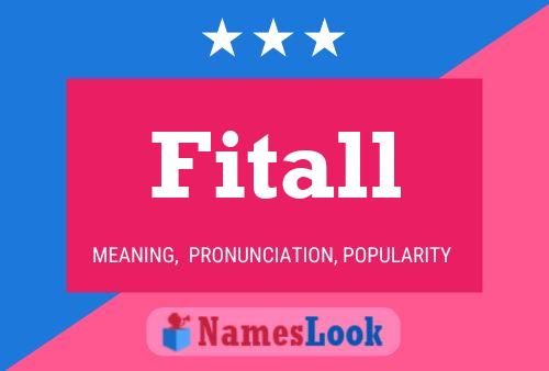 Póster del nombre Fitall