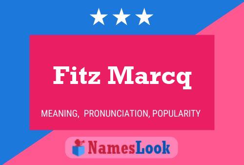 Póster del nombre Fitz Marcq