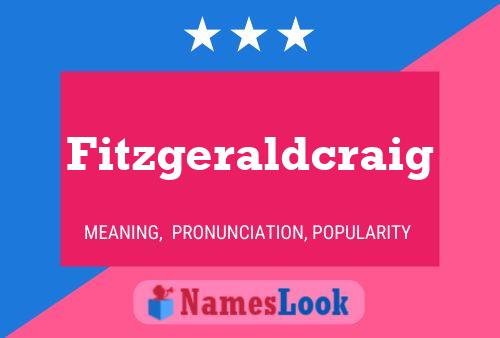 Póster del nombre Fitzgeraldcraig