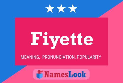 Póster del nombre Fiyette