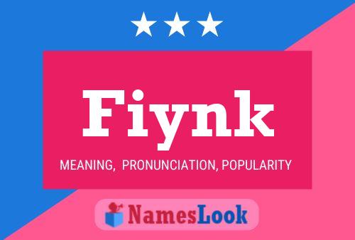 Póster del nombre Fiynk