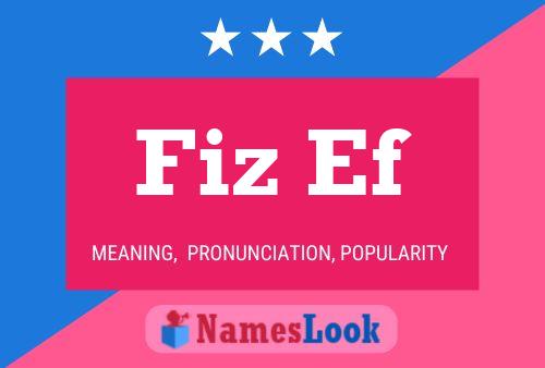 Póster del nombre Fiz Ef