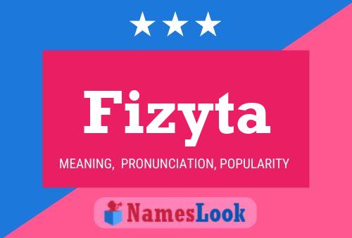 Póster del nombre Fizyta