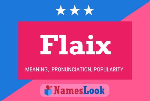 Póster del nombre Flaix