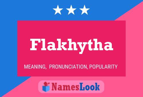 Póster del nombre Flakhytha