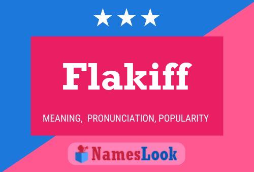 Póster del nombre Flakiff