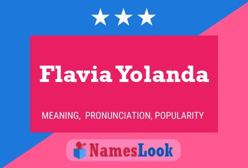 Póster del nombre Flavia Yolanda