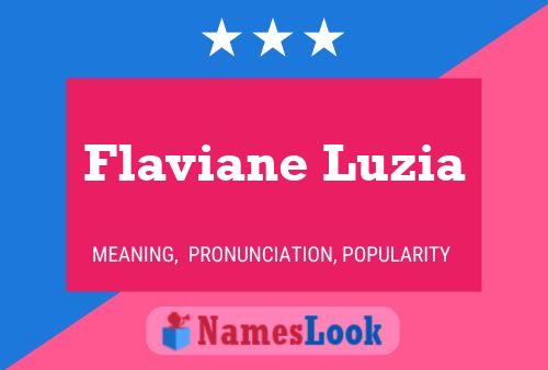 Póster del nombre Flaviane Luzia