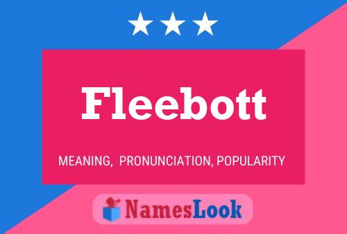 Póster del nombre Fleebott