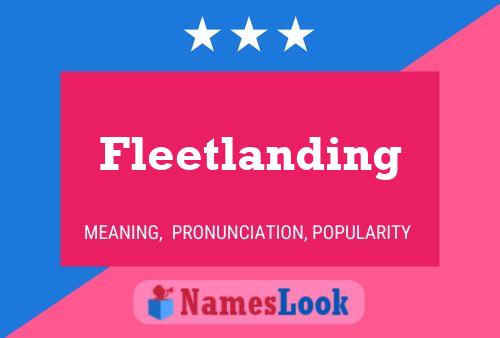 Póster del nombre Fleetlanding