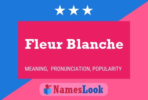 Póster del nombre Fleur Blanche