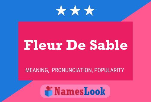 Póster del nombre Fleur De Sable