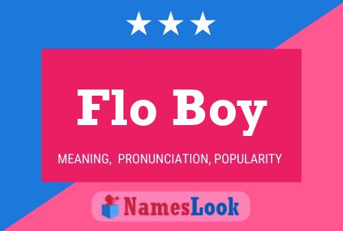 Póster del nombre Flo Boy