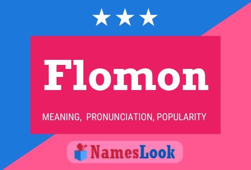 Póster del nombre Flomon