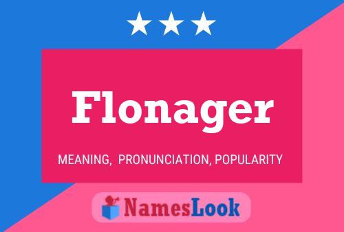 Póster del nombre Flonager