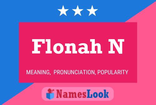 Póster del nombre Flonah N