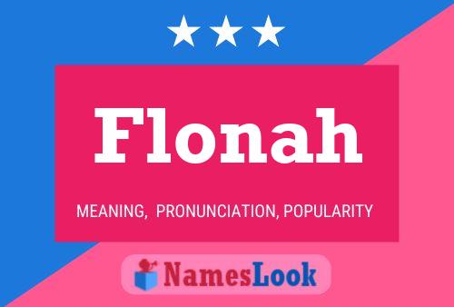 Póster del nombre Flonah