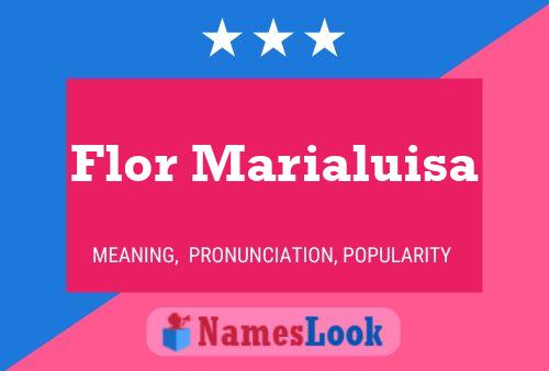 Póster del nombre Flor Marialuisa