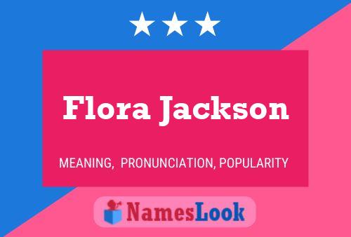 Póster del nombre Flora Jackson