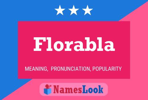 Póster del nombre Florabla