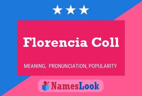 Póster del nombre Florencia Coll